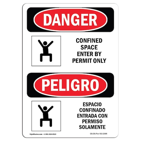 OSHA Danger, Confined Space Permit Only Bilingual, 18in X 12in Aluminum